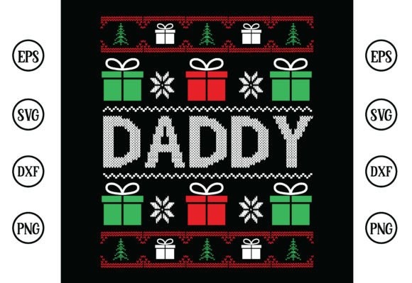 Daddy Ugly Christmas Sweater T Shirt Design
