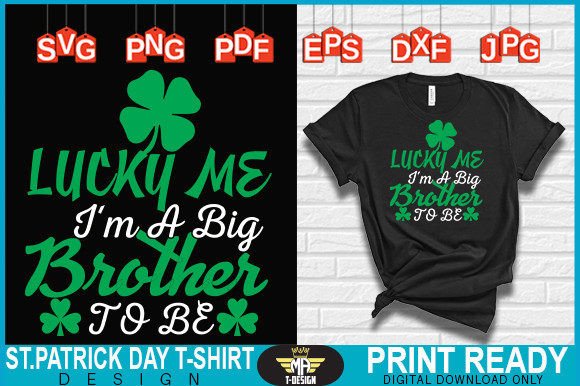 LUCKY ME I’M a BIG BROTHER to BE SVG: Perfect for T-Shirt Designs and Graphics