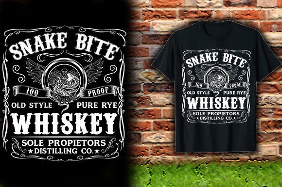 Review: SNAKE-BITE-100-PROOF-OLD-STYLE-PURE-RYE- T-Shirt Graphics