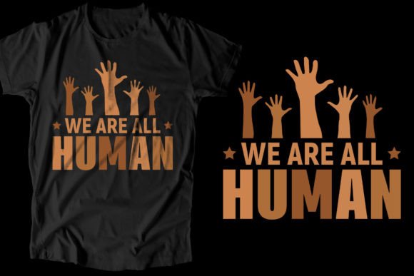Review: We Are All Human Civil Rights T-Shirt Graphics